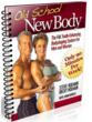 Old School New Body Review | Diet Plan For Everyone - Health Review Center